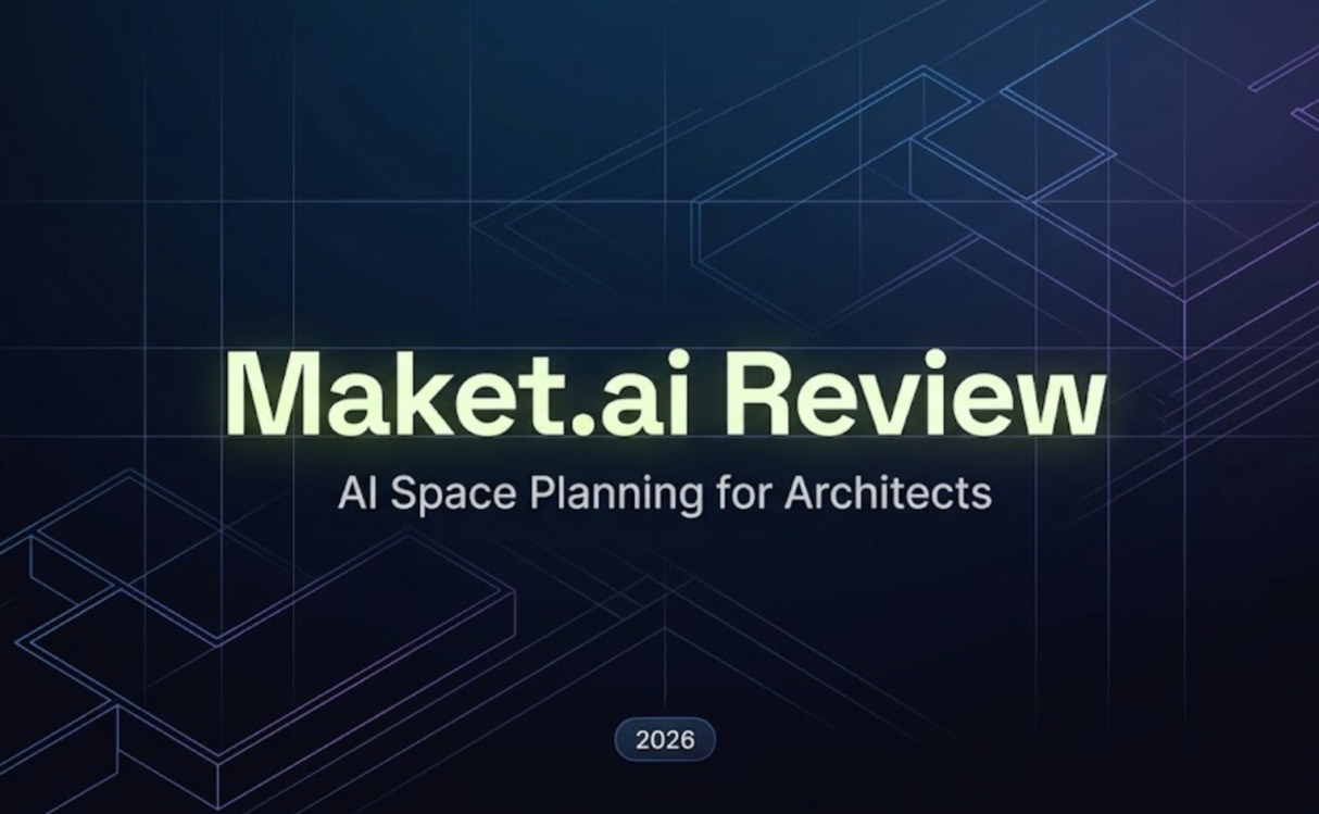 Maket.ai Review 2026: AI Space Planning for Architects
